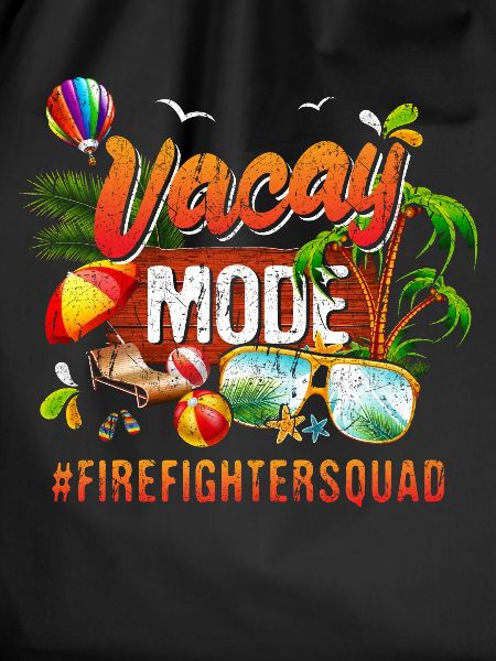 Firefighter Vacation Group #Firefightersquad