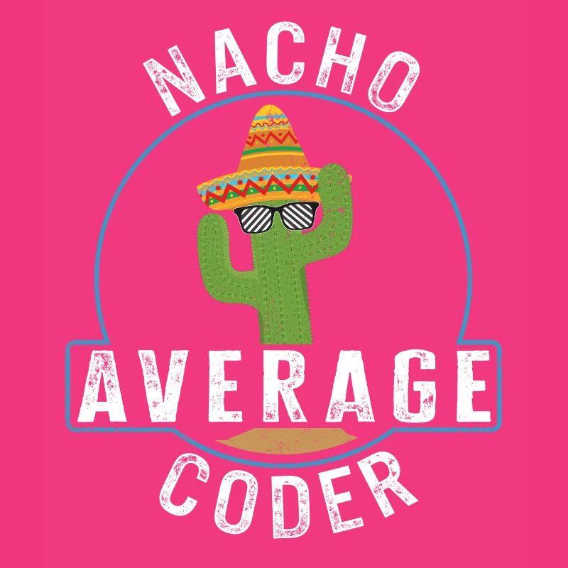 Programmierer-Shirt, Nacho Average Coder T-Shirt,