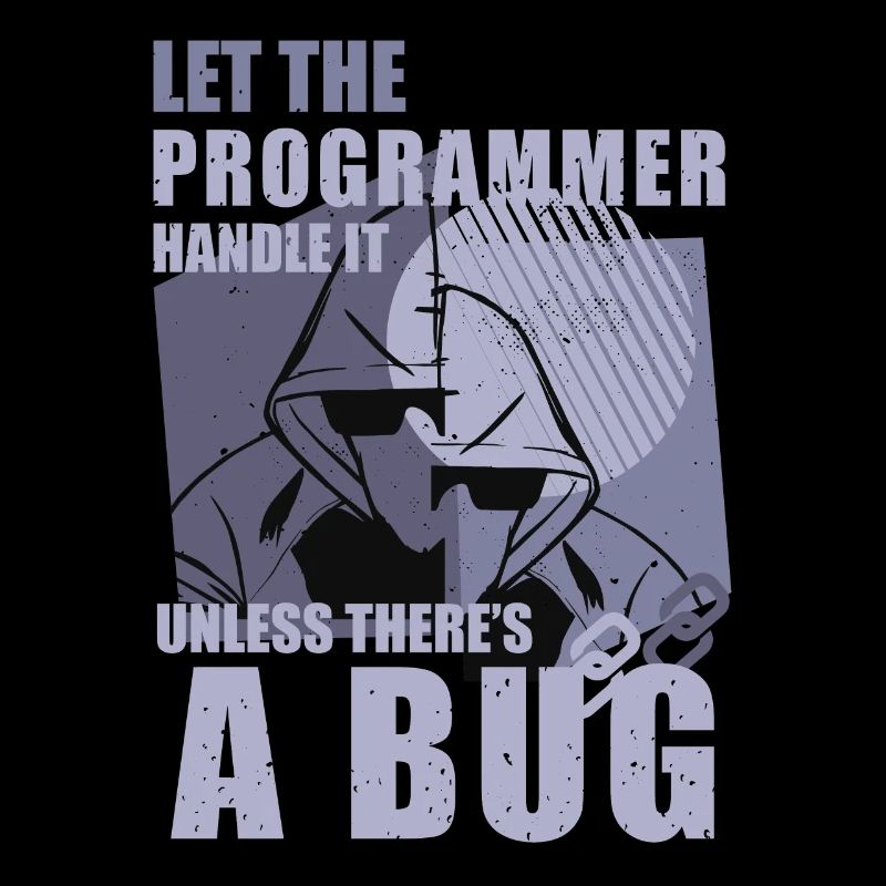 Programming Bugs Funny Quotes Computer Nerd Coding