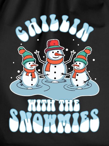 Chillin with my Snowmies