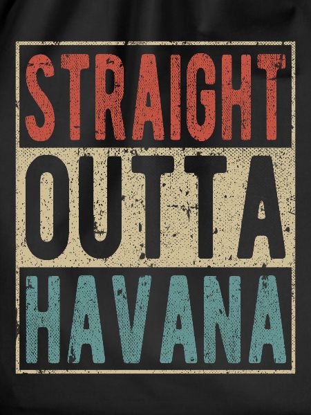Straight outta Havana