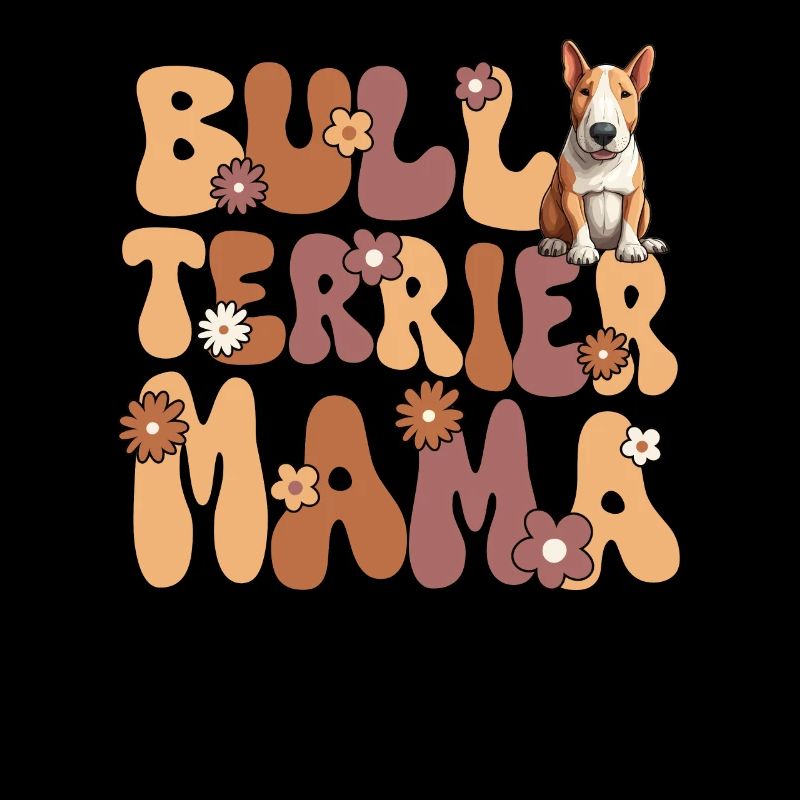 Bull Terrier Groovy Bull Terrier Mom