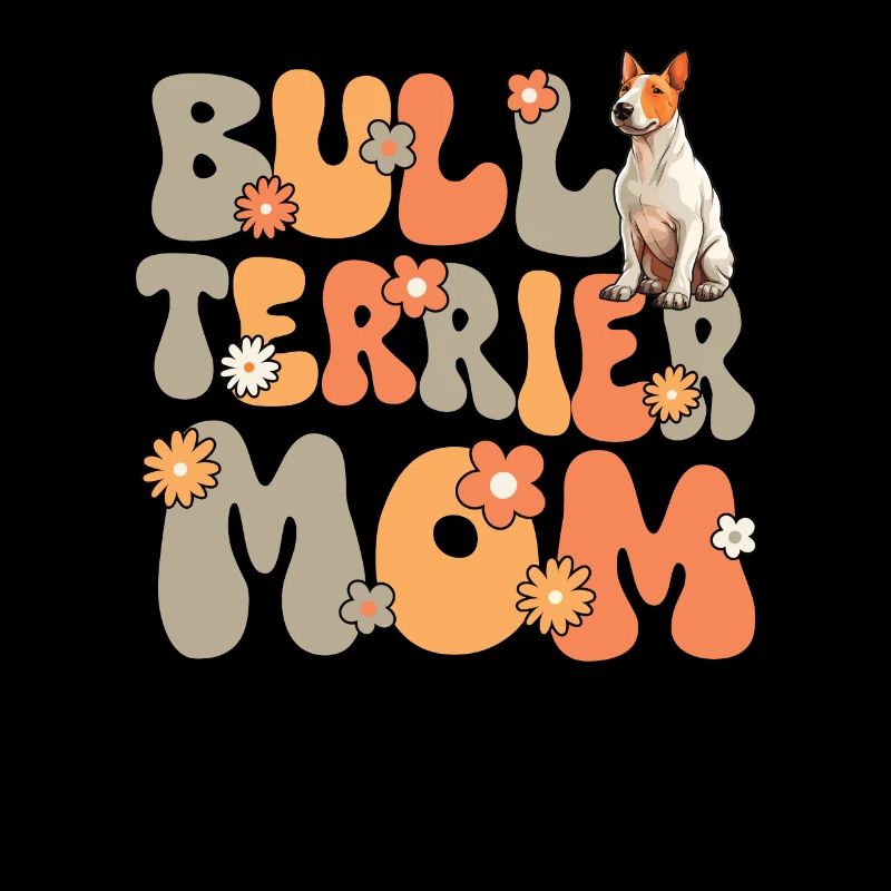 Bullterrier Groovy Bull Terrier Mom