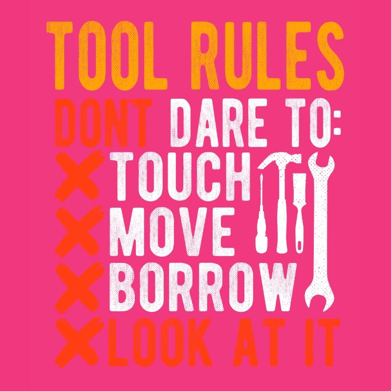 Tool Rules Carpenter Woodworking Craftsman