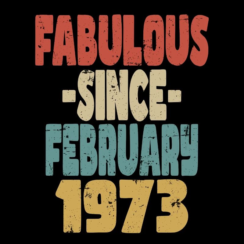 Fabulous February 1973