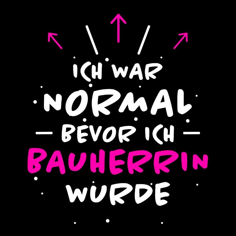 Bauherrin Spruch Bauherr Lustig Bauherrin Geschenk