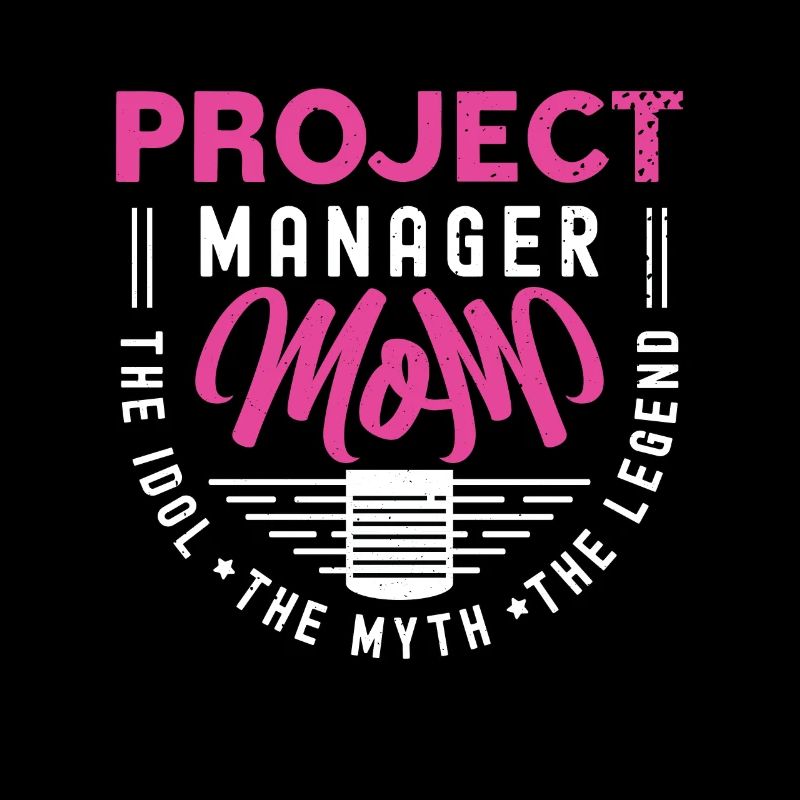 Chef de projet Maman L’idole Le mythe Chef d’équipe