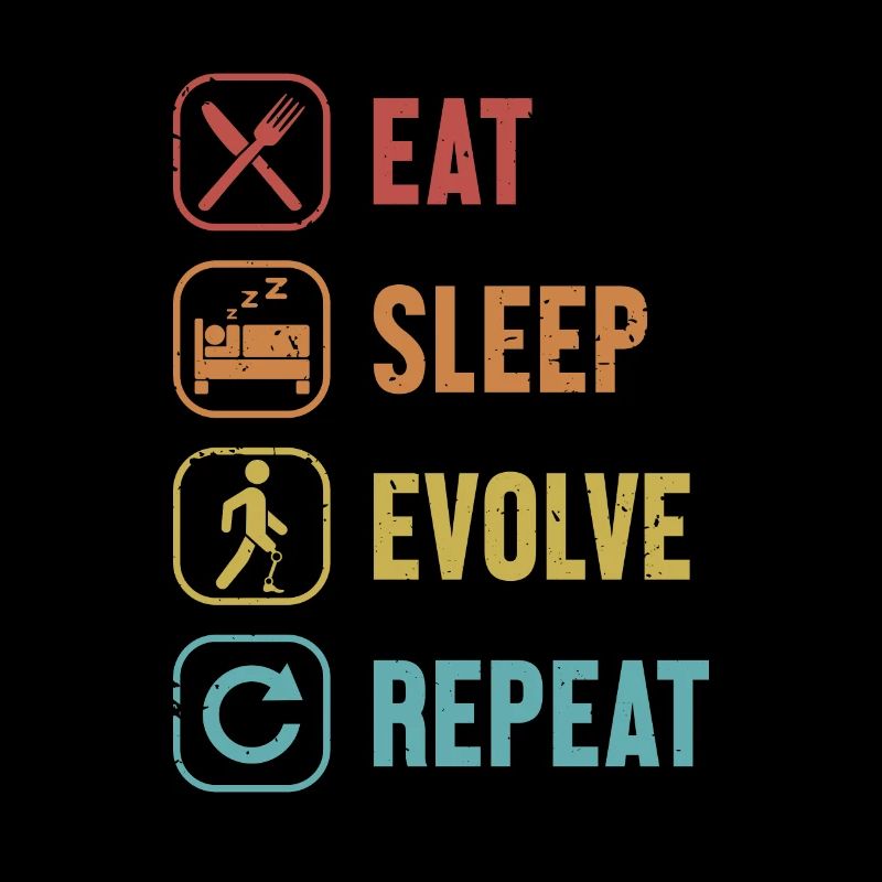 Eat Sleep Evolve Repeat Prosthetic Limb User Leg