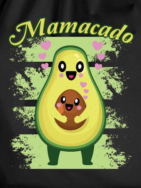 Avocado Mamacado Funny Saying