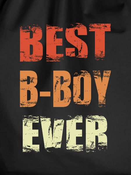 Best B-Boy Ever