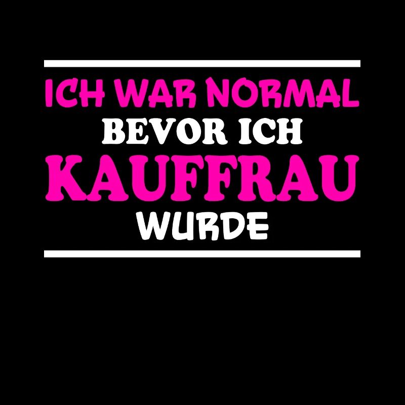 Kauffrau Spruch Verkäuferin Witz Kauffrau Geschenk
