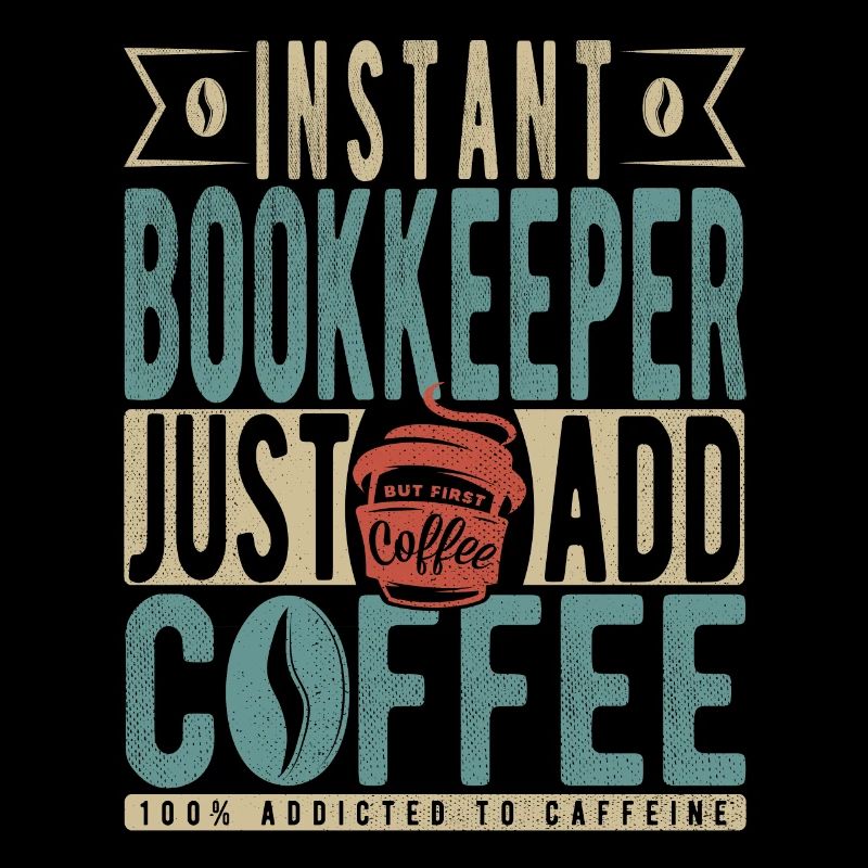 Instant Bookkeeper Just Add Coffee