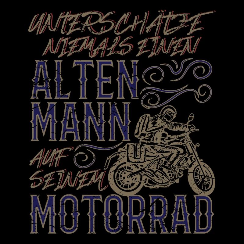 Alter Mann Lustiger Motorrad Spruch Vintage
