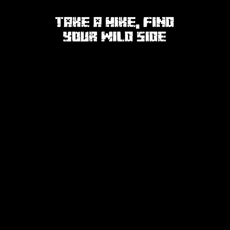Hiking - Take a hike, find your wild side