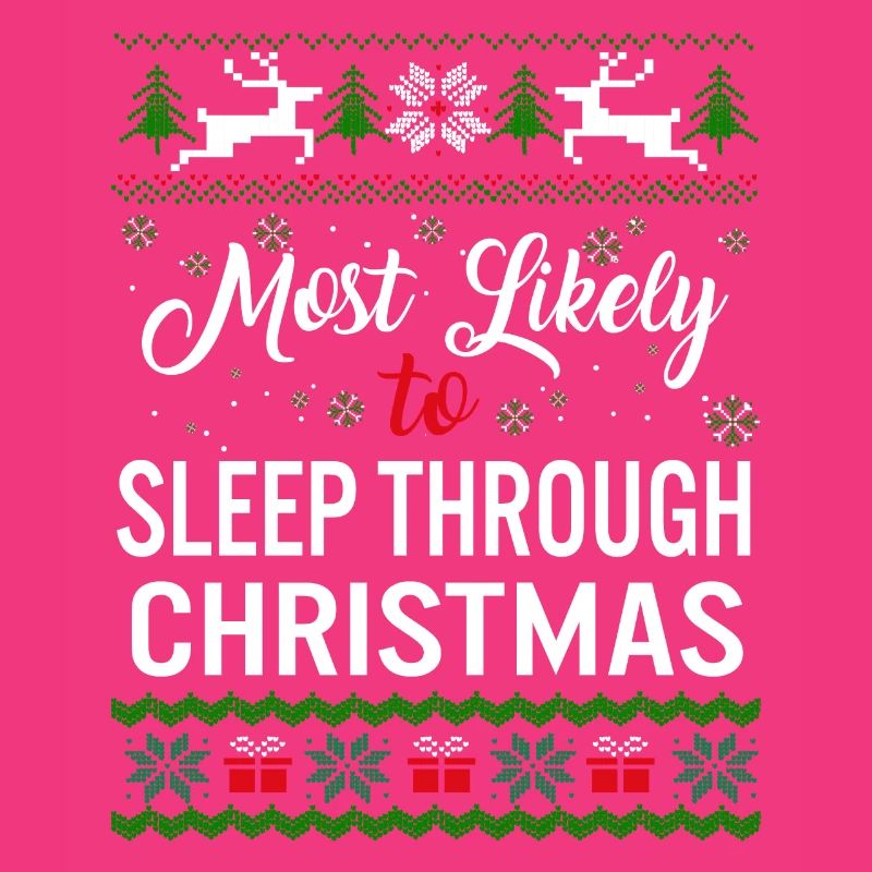 Am ehesten wird das Weihnachtshemd verschlafen,