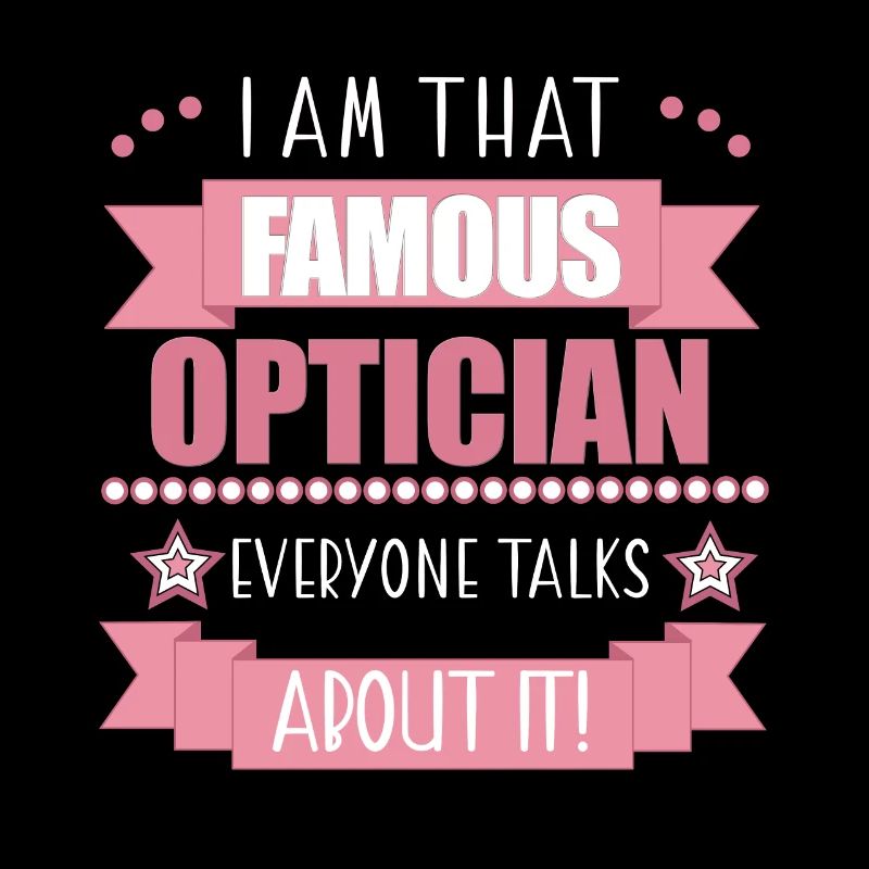 Optician Profession Women's Gift