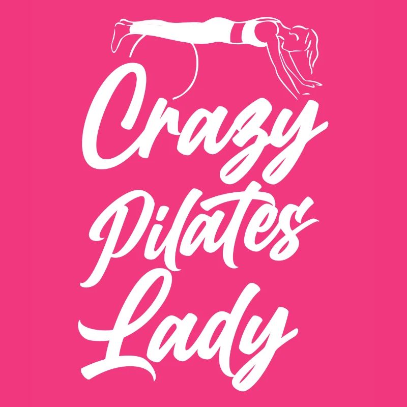 Pilates Instructor Teacher Crazy