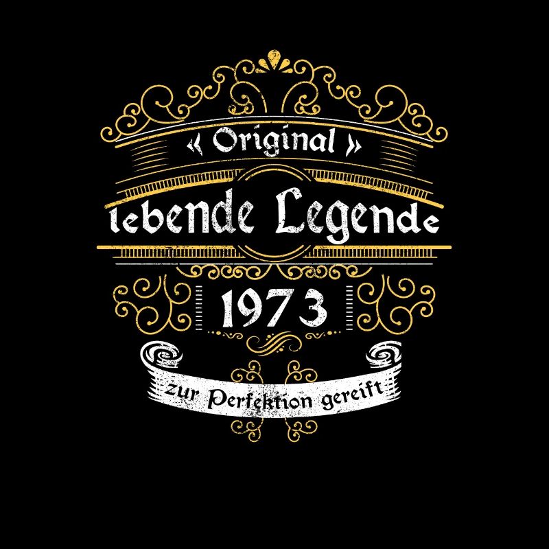 1973 Geburtstag lebende Legende zur perfektion