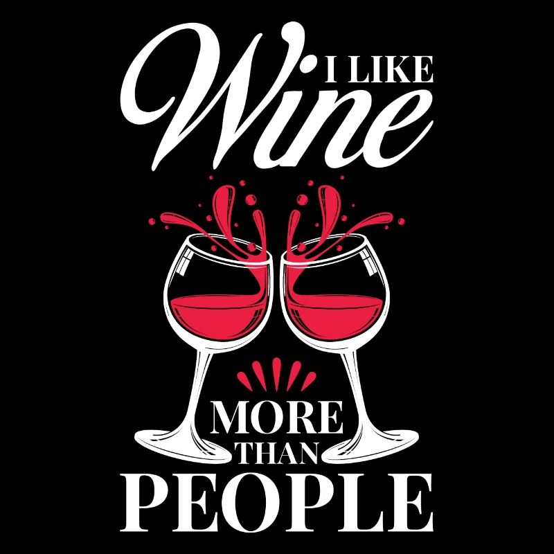 Wein Liebhaber Statement Motiv