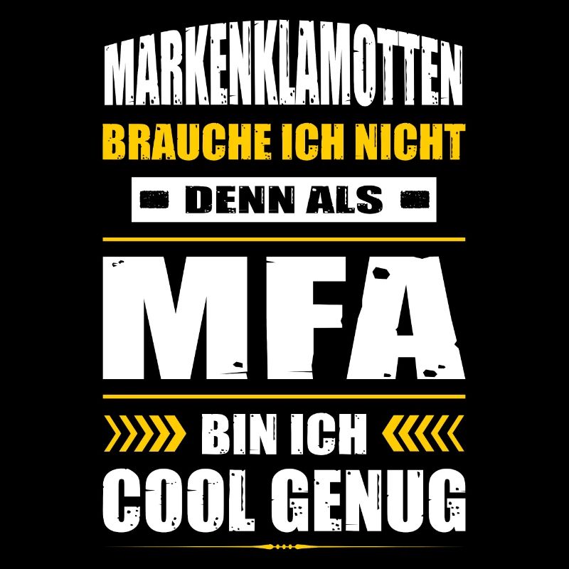 Markenklamotten Brauche Ich Nicht MFA Abschluss