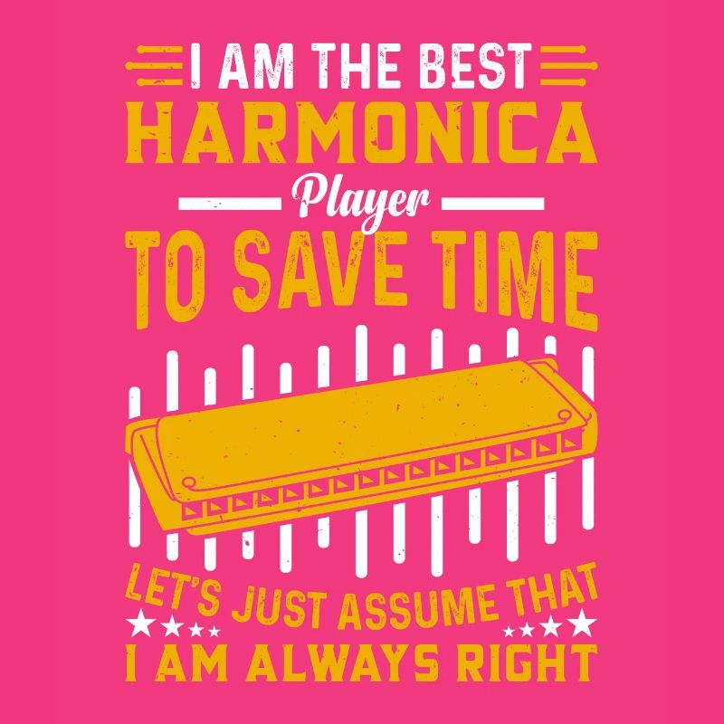 Funny Harmonica Player I Am The Best Harmonica Pla