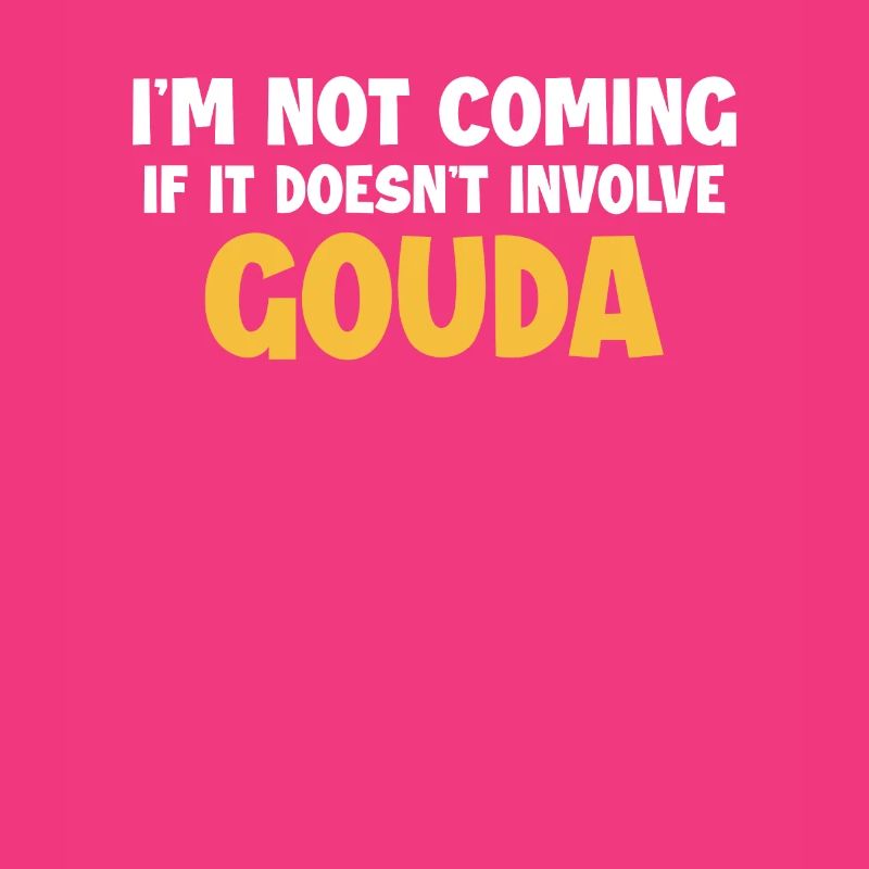 Ne vient pas s’il n’implique pas Gouda Maker