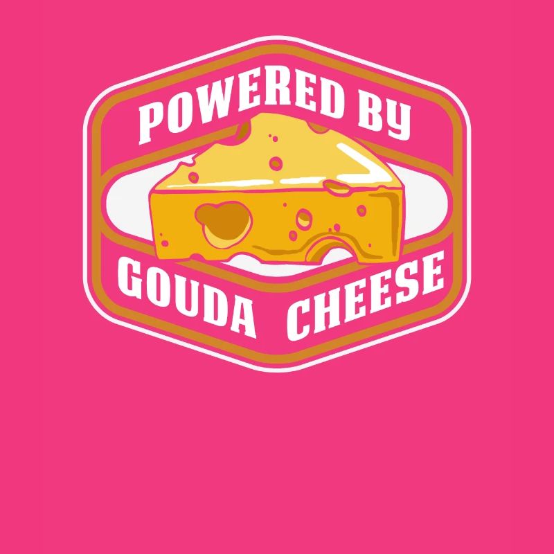 Powered By Gouda Cheese Maker Queso Lover Gouda