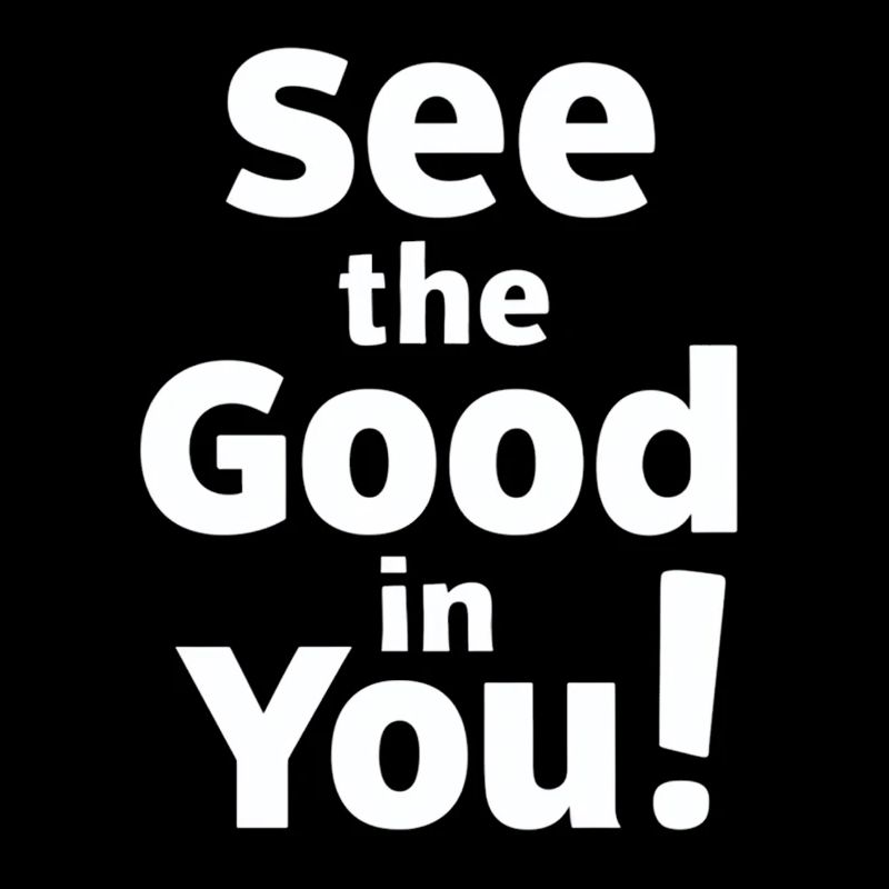 Recognize the Good in You - Positive Thinking