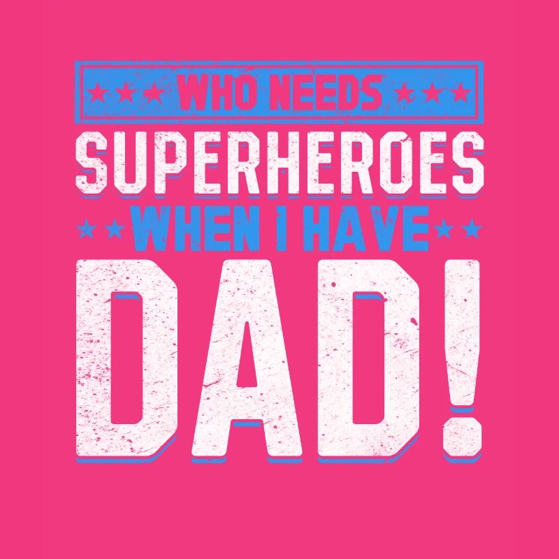 Superheld Papa Besser als jeder Comic-Held