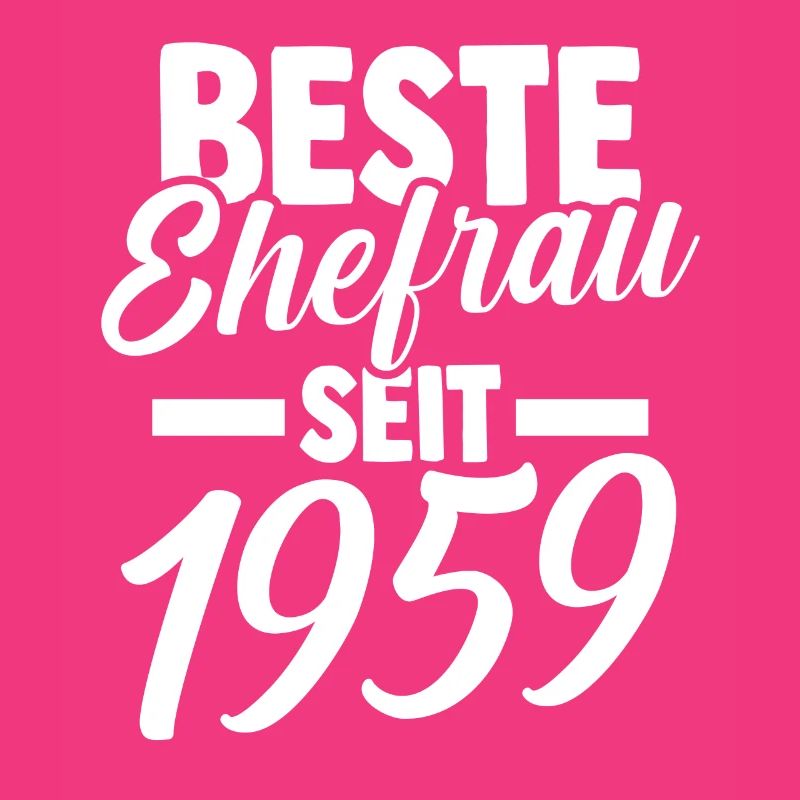 Valentinstag Beste Ehefrau Seit 1959