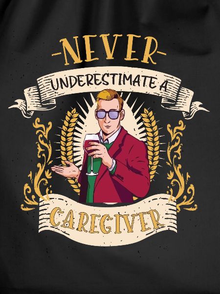 Caregiver Supporter Funny Gift