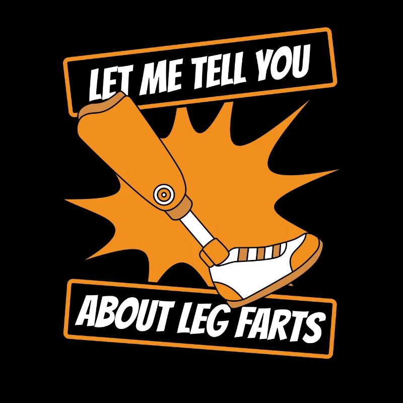 Laissez-moi vous parler de l’utilisateur de pets de jambe Leg