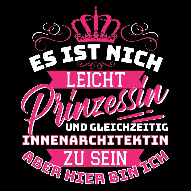 Princess & Interior Designer Interior Design