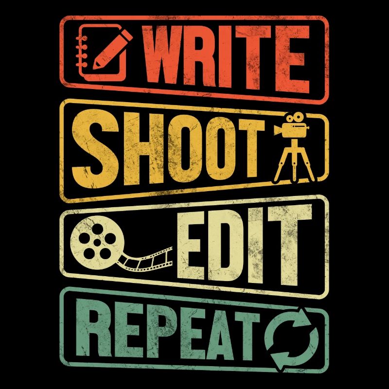Write Shoot Edit Repeat Retro Filmmaker