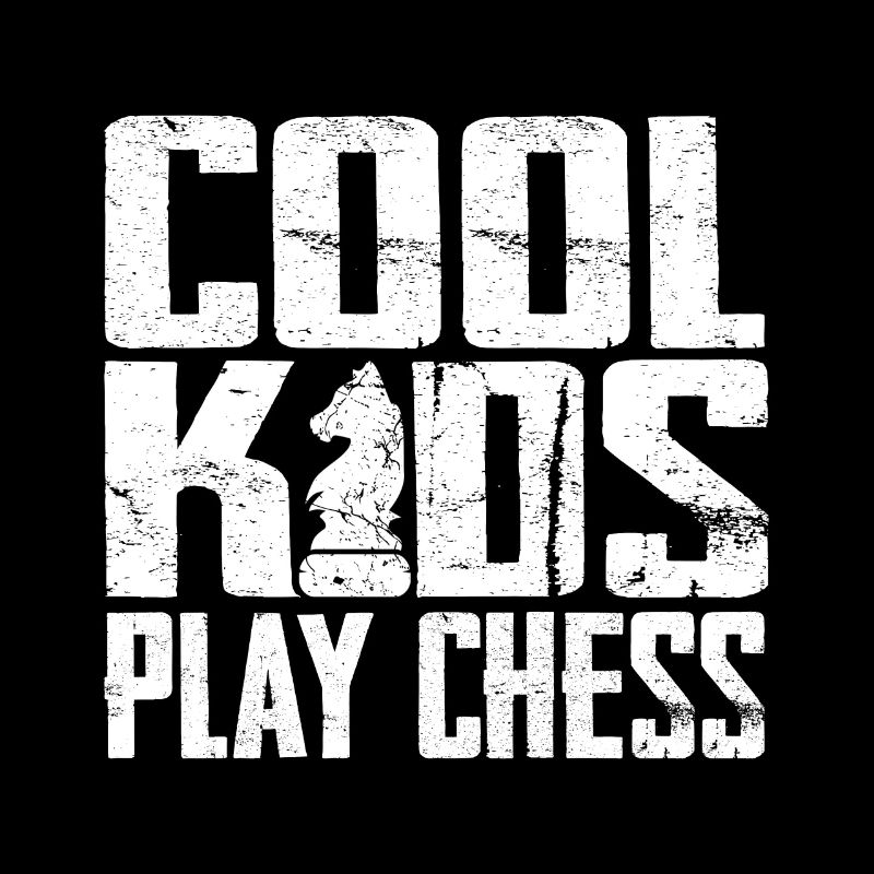Cool Kids Play Chess