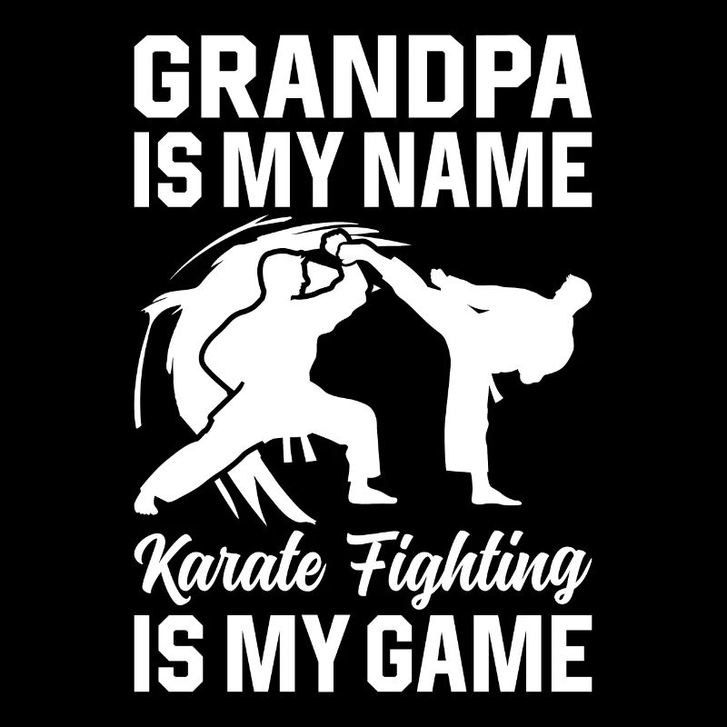 Karaté Grand-père est mon nom Karaté de combat est mon ga