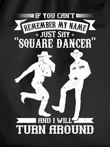 Funny Square Dance Saying