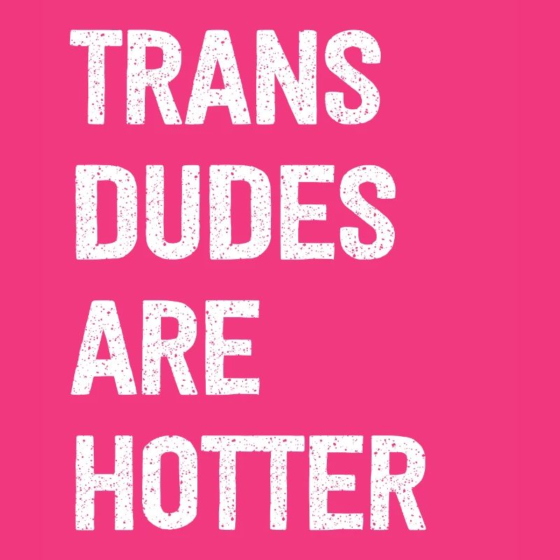 Les mecs trans sont plus chauds
