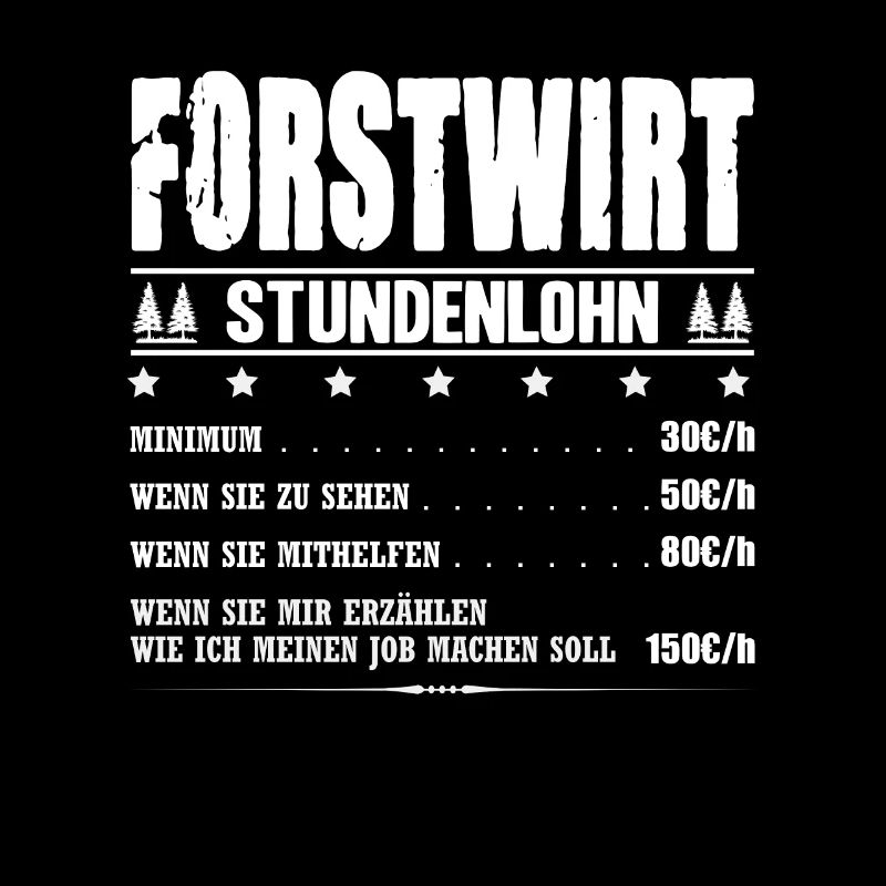 Forstwirt Stundenlohn Förster Forstfacharbeiter