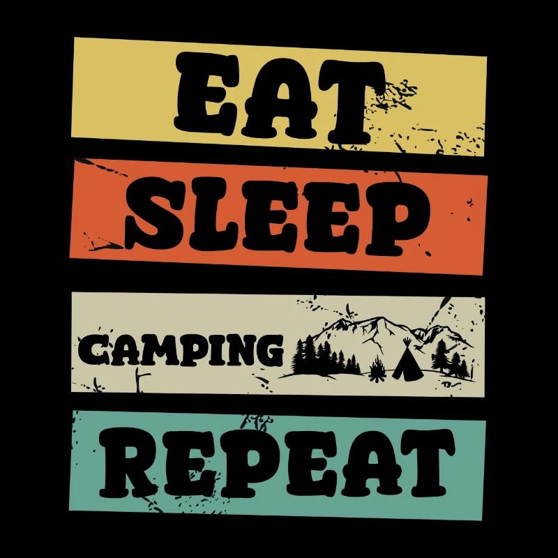 Eat Sleep Camping Repeat