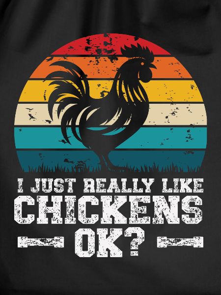 I like chickens