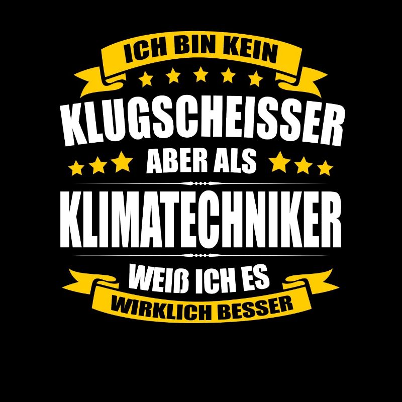 Ich Bin Kein Klugscheisser Klimatechniker