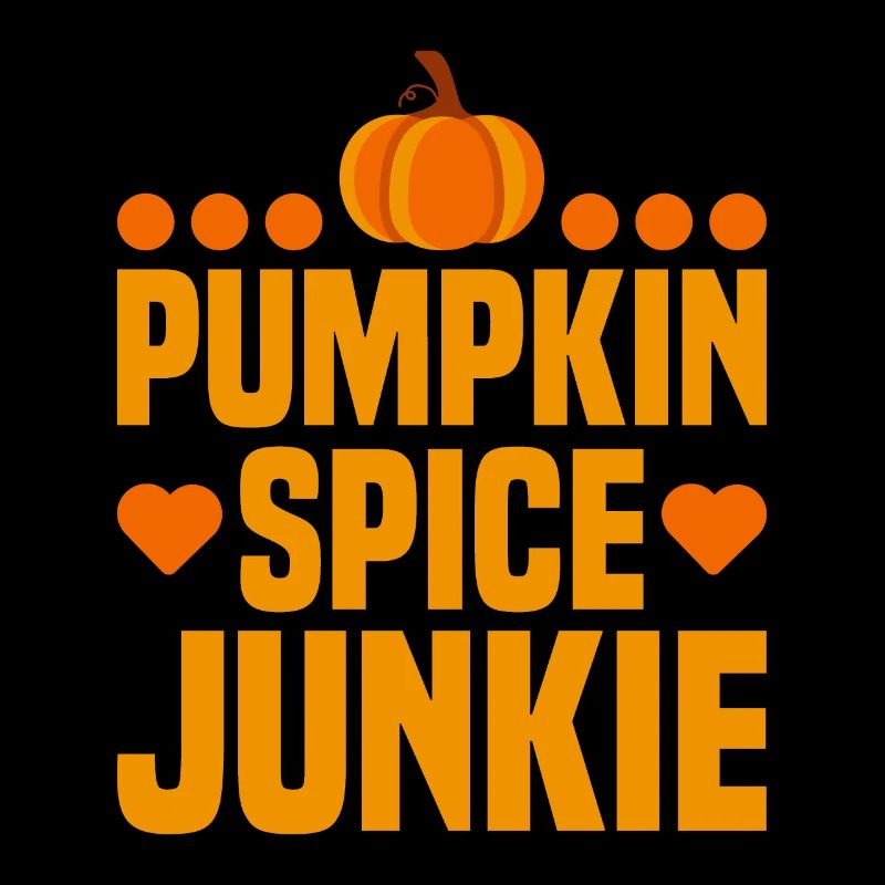 Pumpkin Spice Latte Fall Halloween Pumpkin Spice Spice