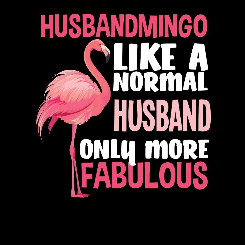 Flamingo Husband Fabulous