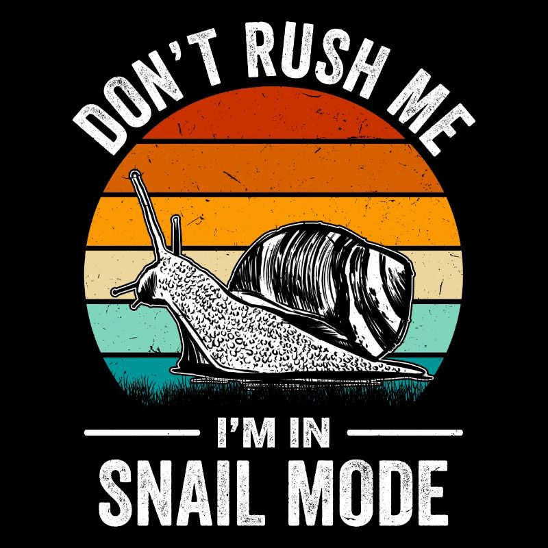Funny Snail Saying