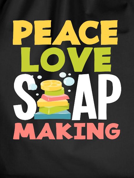 Peace Love Soap Making