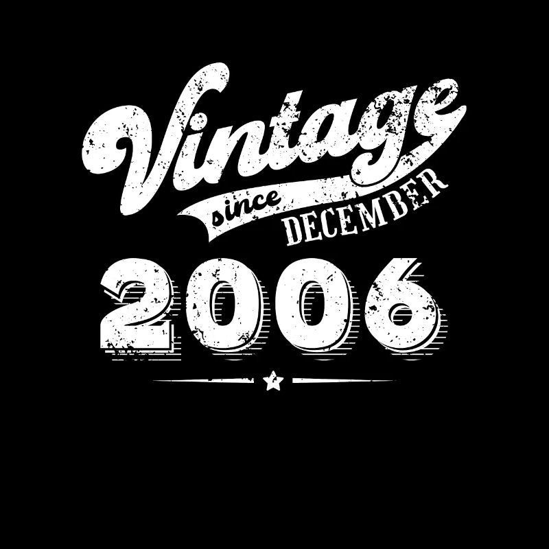 Millésime depuis Décembre 2006 Cadeau d’anniversaire