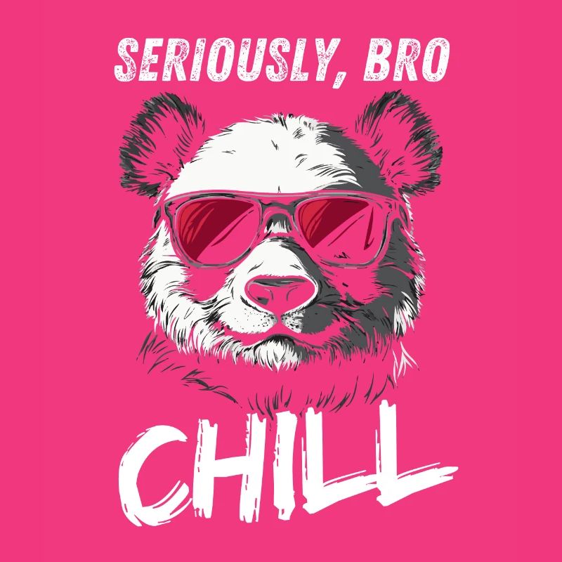 Seriously Bro Chill Panda Meme Design