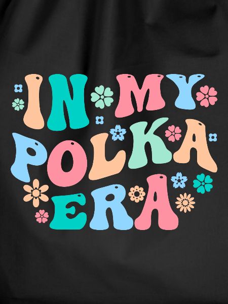 Funny Polka Saying