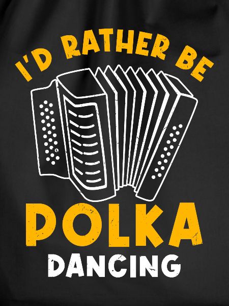 Funny Polka Saying